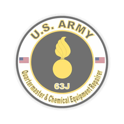 MOS 63J Quartermaster & Chemical Equipment Repairer (U.S. Army) STICKER Vinyl Kiss-Cut Decal 3 Inch Transparent - The Sticker Space