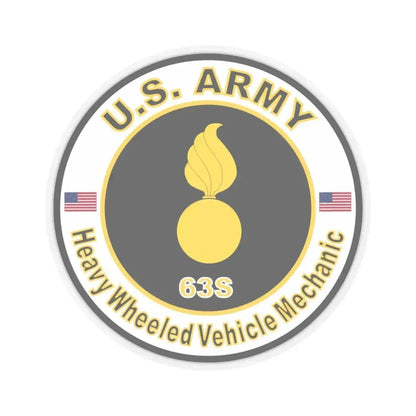 MOS 63S Heavy-Wheeled Vehicle Mechanic (U.S. Army) STICKER Vinyl Kiss-Cut Decal 4 Inch Transparent - The Sticker Space