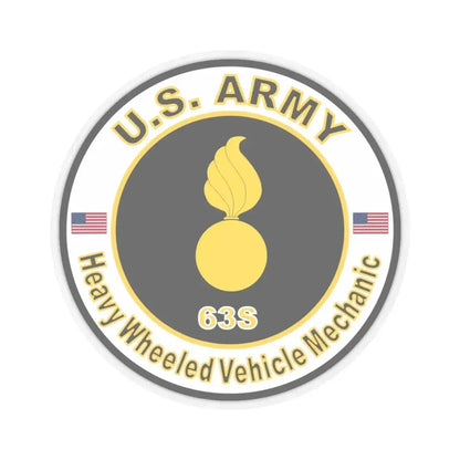MOS 63S Heavy-Wheeled Vehicle Mechanic (U.S. Army) STICKER Vinyl Kiss-Cut Decal 6 Inch Transparent - The Sticker Space
