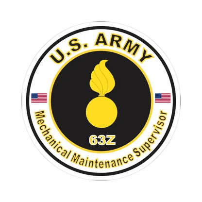 MOS 63Z Mechanical Maintenance Supervisor (U.S. Army) STICKER Vinyl Kiss-Cut Decal 3 Inch White - The Sticker Space