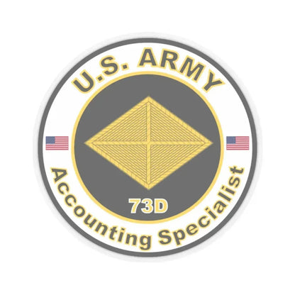 MOS 73D Accounting Specialist (U.S. Army) STICKER Vinyl Kiss-Cut Decal 2 Inch Transparent - The Sticker Space