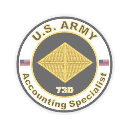 MOS 73D Accounting Specialist (U.S. Army) STICKER Vinyl Kiss-Cut Decal 6 Inch Transparent - The Sticker Space