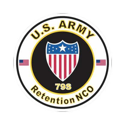 MOS 79S Retention NCO (U.S. Army) STICKER Vinyl Kiss-Cut Decal 2 Inch White - The Sticker Space
