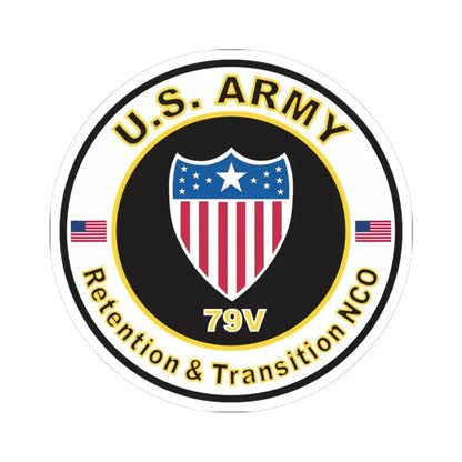 MOS 79V Retention & Transition NCO (U.S. Army) STICKER Vinyl Kiss-Cut Decal 3 Inch White - The Sticker Space