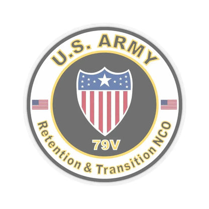 MOS 79V Retention & Transition NCO (U.S. Army) STICKER Vinyl Kiss-Cut Decal 6 Inch Transparent - The Sticker Space