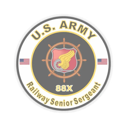 MOS 88X Railway Senior Sergeant (U.S. Army) STICKER Vinyl Kiss-Cut Decal 3 Inch Transparent - The Sticker Space