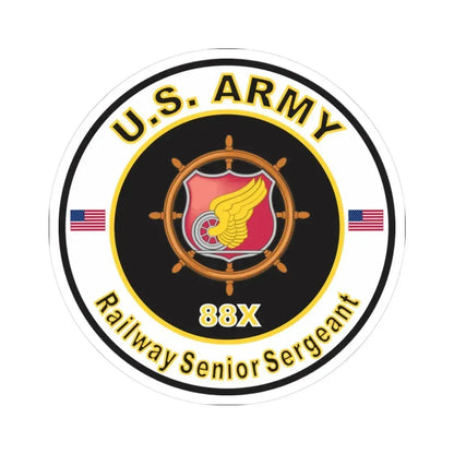 MOS 88X Railway Senior Sergeant (U.S. Army) STICKER Vinyl Kiss-Cut Decal 3 Inch White - The Sticker Space
