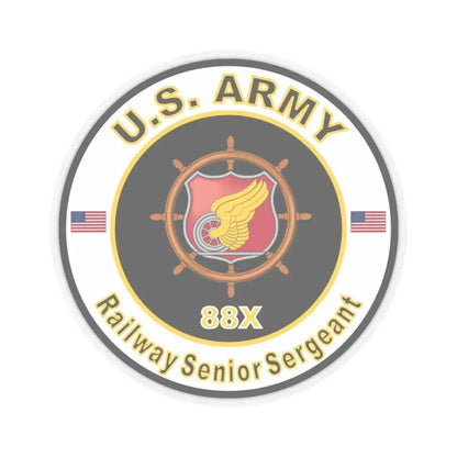 MOS 88X Railway Senior Sergeant (U.S. Army) STICKER Vinyl Kiss-Cut Decal 6 Inch Transparent - The Sticker Space