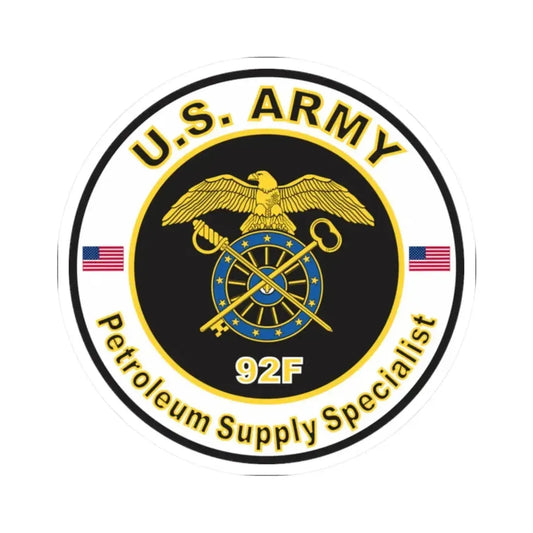 MOS 92F Petroleum Supply Specialist (U.S. Army) STICKER Vinyl Kiss-Cut Decal 2 Inch White - The Sticker Space