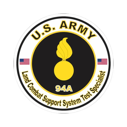 MOS 94A Land Combat Support System Test Specialist (U.S. Army) STICKER Vinyl Kiss-Cut Decal 3 Inch White - The Sticker Space