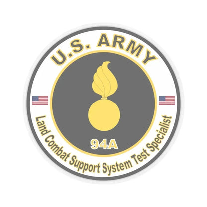 MOS 94A Land Combat Support System Test Specialist (U.S. Army) STICKER Vinyl Kiss-Cut Decal 4 Inch Transparent - The Sticker Space