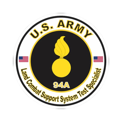MOS 94A Land Combat Support System Test Specialist (U.S. Army) STICKER Vinyl Kiss-Cut Decal - The Sticker Space