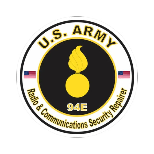 MOS 94E Radio & Communications Security Repairer (U.S. Army) STICKER Vinyl Kiss-Cut Decal 2 Inch White - The Sticker Space