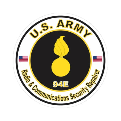 MOS 94E Radio & Communications Security Repairer (U.S. Army) STICKER Vinyl Kiss-Cut Decal 3 Inch White - The Sticker Space