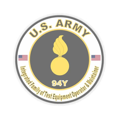MOS 94Y Integrated Family of Test Equipment Operator & Maintainer (U.S. Army) STICKER Vinyl Kiss-Cut Decal 4 Inch Transparent - The Sticker Space