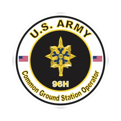 MOS 96H Common Ground Station Operator (U.S. Army) STICKER Vinyl Kiss-Cut Decal 2 Inch White - The Sticker Space
