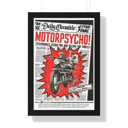 MOTORPSYCHO! 1965 - Framed Movie Poster 16″ x 24″ Black - The Sticker Space