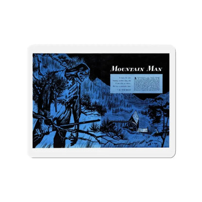 Mountain Man, Bluebook Magazine, July 1953 (Magazine Illustration) Refrigerator Magnet 2 Inch - The Sticker Space