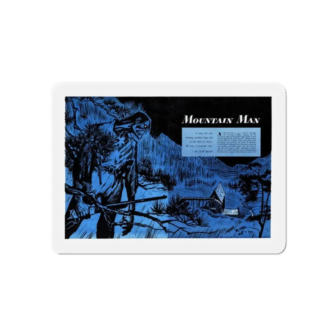 Mountain Man, Bluebook Magazine, July 1953 (Magazine Illustration) Refrigerator Magnet 6 Inch - The Sticker Space