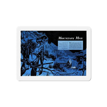 Mountain Man, Bluebook Magazine, July 1953 (Magazine Illustration) Refrigerator Magnet 6 Inch - The Sticker Space