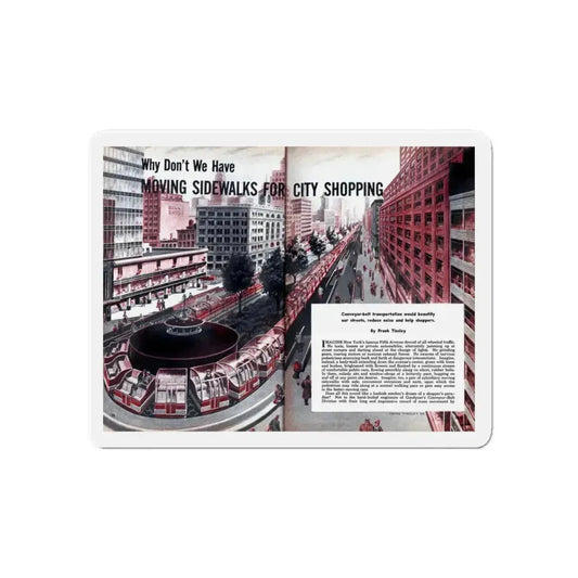 Moving Sidewalks For City Shopping, 1954 (Magazine Illustration) Refrigerator Magnet 6 Inch - The Sticker Space