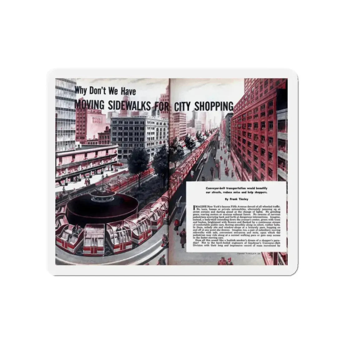 Moving Sidewalks For City Shopping, 1954 (Magazine Illustration) Refrigerator Magnet - The Sticker Space
