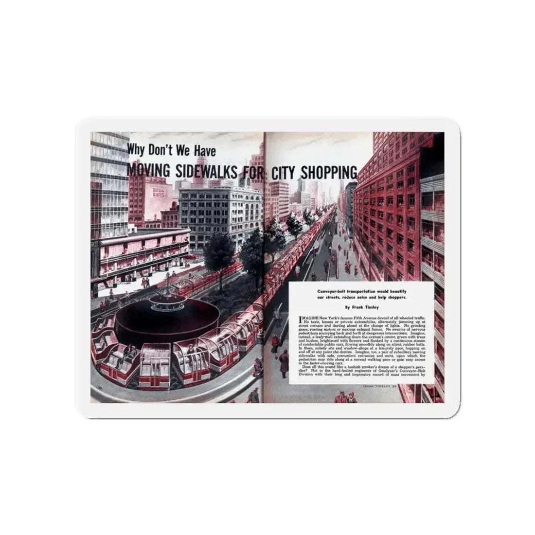 Moving Sidewalks For City Shopping, 1954 (Magazine Illustration) Refrigerator Magnet - The Sticker Space