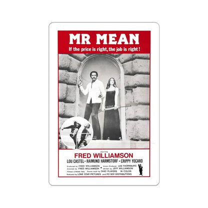 MR MEAN 1977 Movie Poster - STICKER Vinyl Kiss-Cut Decal 4 Inch White - The Sticker Space