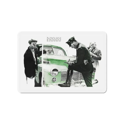 Mr. Satterlee Shares the Ride, Cosmopolitan, October 1943 (Magazine Illustration) Refrigerator Magnet 4 Inch - The Sticker Space