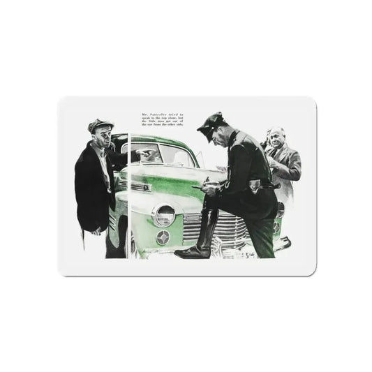 Mr. Satterlee Shares the Ride, Cosmopolitan, October 1943 (Magazine Illustration) Refrigerator Magnet 6 Inch - The Sticker Space