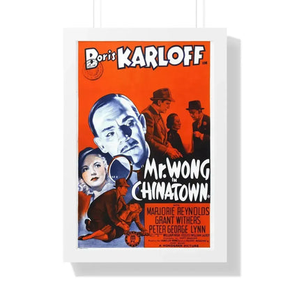 MR WONG IN CHINATOWN 1939 - Framed Movie Poster 16″ x 24″ White - The Sticker Space