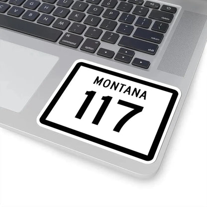 MT-117 (Montana) (Road Sign) STICKER Vinyl Kiss-Cut Decal - The Sticker Space