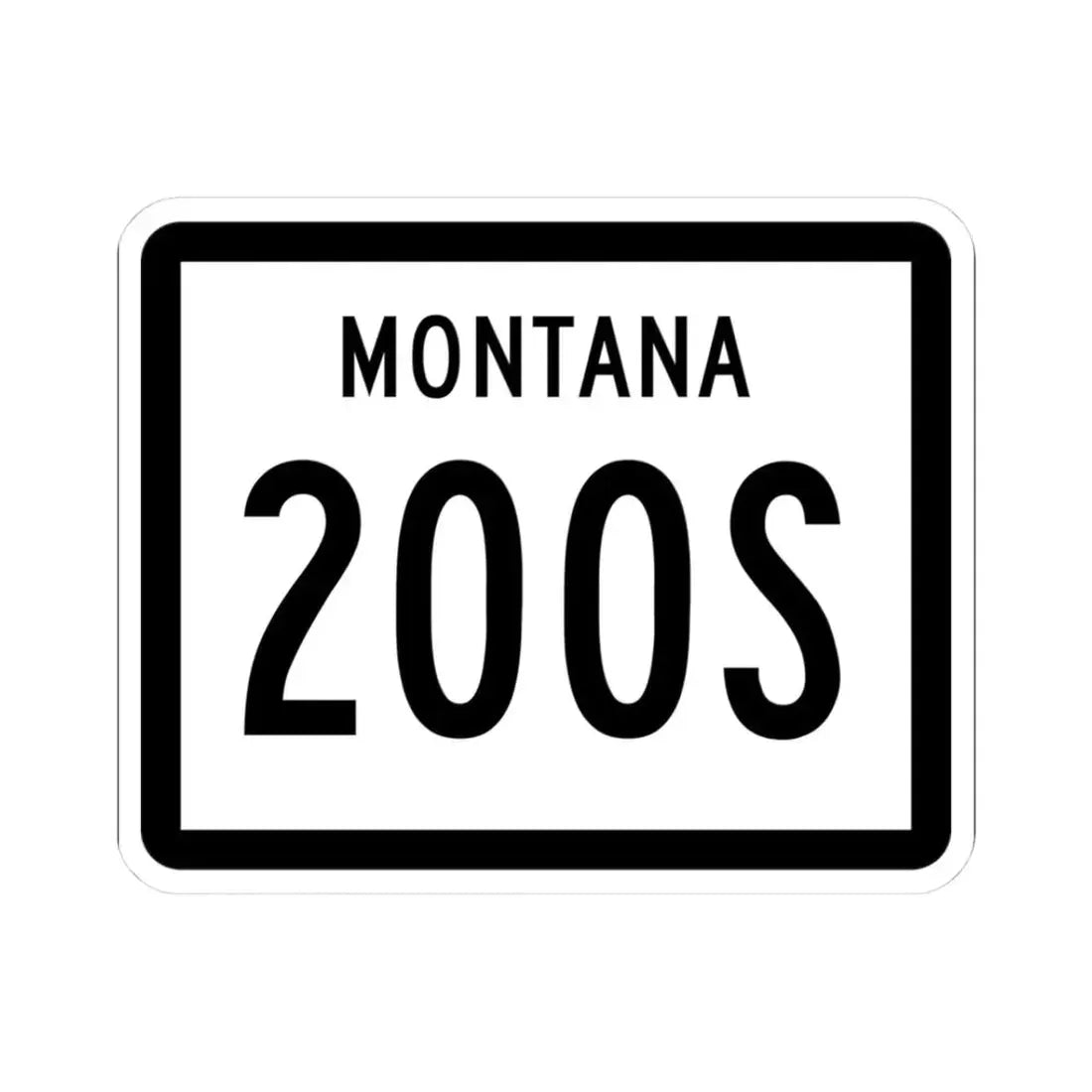 MT-200S (Montana) (Road Sign) STICKER Vinyl Kiss-Cut Decal 3 Inch White - The Sticker Space
