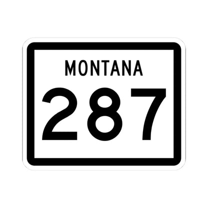 MT-287 (Montana) (Road Sign) STICKER Vinyl Kiss-Cut Decal 3 Inch White - The Sticker Space