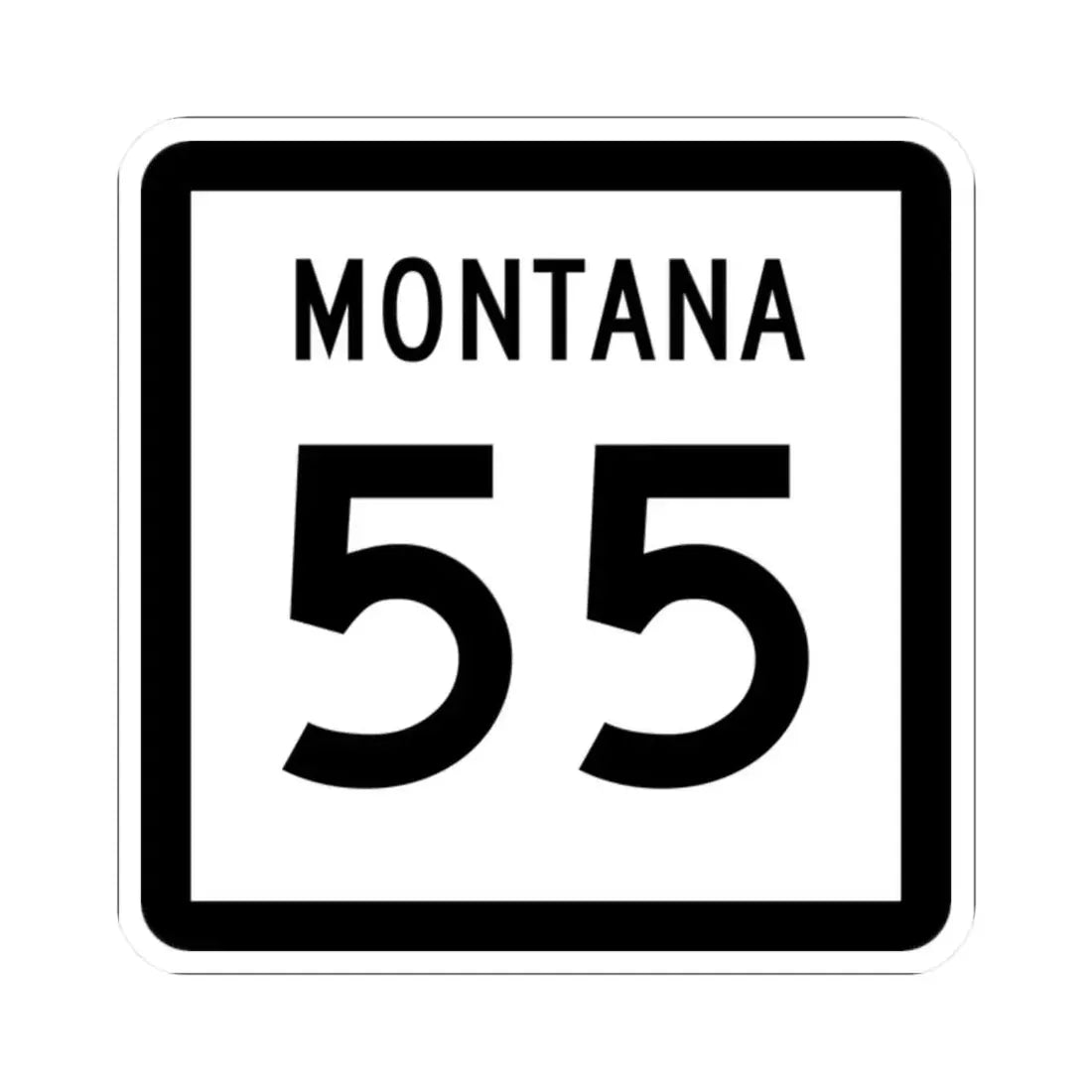 MT-55 (Montana) (Road Sign) STICKER Vinyl Kiss-Cut Decal 2 Inch White - The Sticker Space