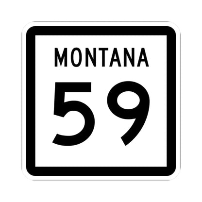 MT-59 (Montana) (Road Sign) STICKER Vinyl Kiss-Cut Decal 2 Inch White - The Sticker Space