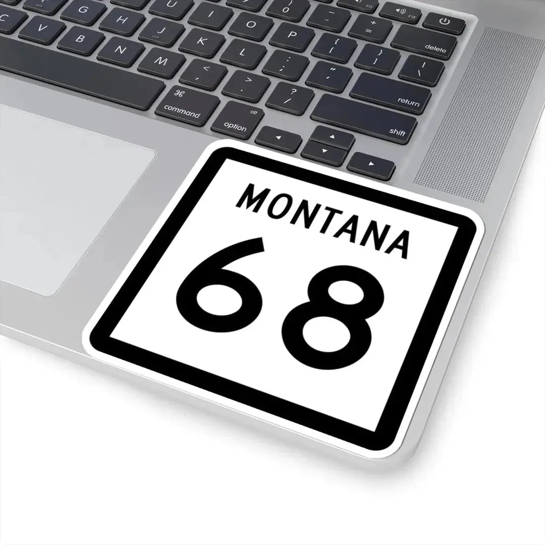 MT-68 (Montana) (Road Sign) STICKER Vinyl Kiss-Cut Decal - The Sticker Space