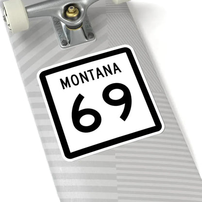 MT-69 (Montana) (Road Sign) STICKER Vinyl Kiss-Cut Decal - The Sticker Space