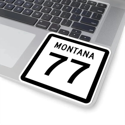 MT-77 (Montana) (Road Sign) STICKER Vinyl Kiss-Cut Decal - The Sticker Space