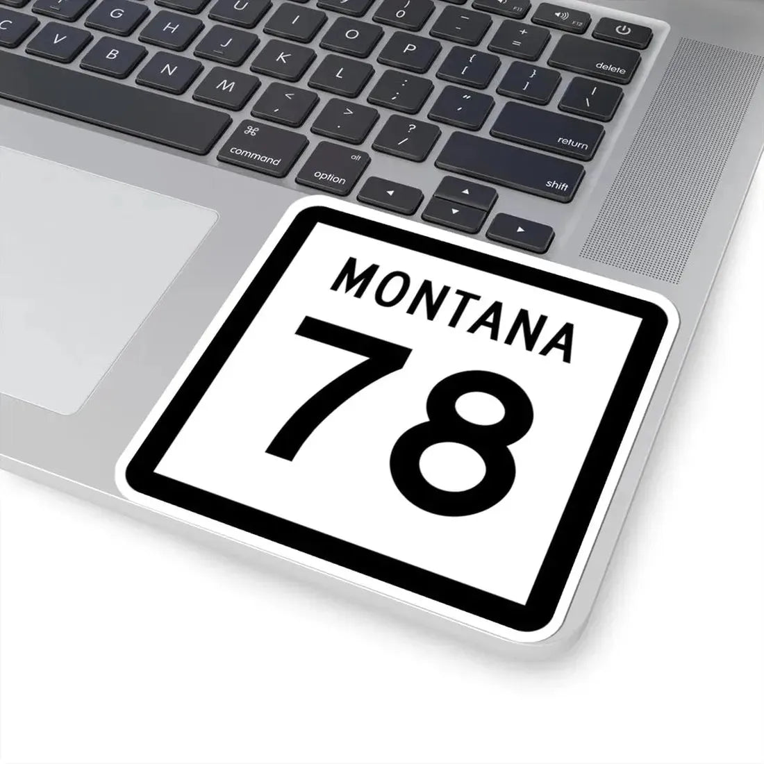 MT-78 (Montana) (Road Sign) STICKER Vinyl Kiss-Cut Decal - The Sticker Space