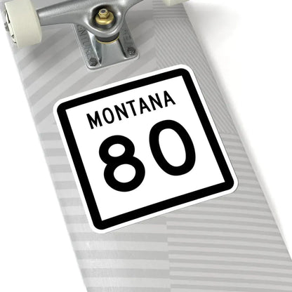 MT-80 (Montana) (Road Sign) STICKER Vinyl Kiss-Cut Decal - The Sticker Space