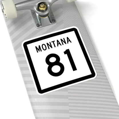 MT-81 (Montana) (Road Sign) STICKER Vinyl Kiss-Cut Decal - The Sticker Space