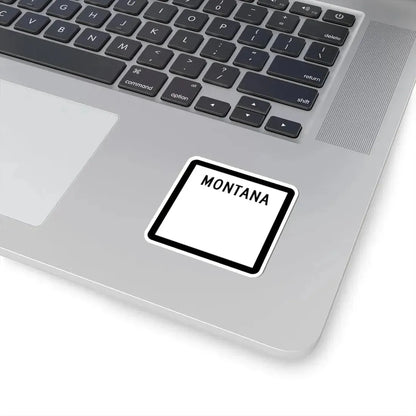 MT-blank (Montana) (Road Sign) STICKER Vinyl Kiss-Cut Decal - The Sticker Space