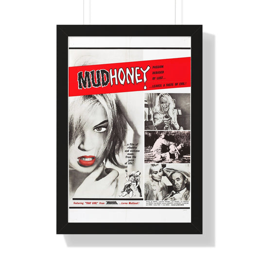 MUDHONEY (2) 1965 - Framed Movie Poster-16″ x 24″-The Sticker Space