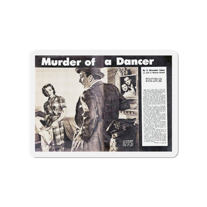 Murder of a Dancer, Man Junior, July 1955 (Magazine Illustration) Refrigerator Magnet-4" x 4"-The Sticker Space