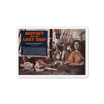 Mutiny on the Lust Ship, Wildcat Adventures, December 1961 (Magazine Illustration) Refrigerator Magnet 6 Inch - The Sticker Space