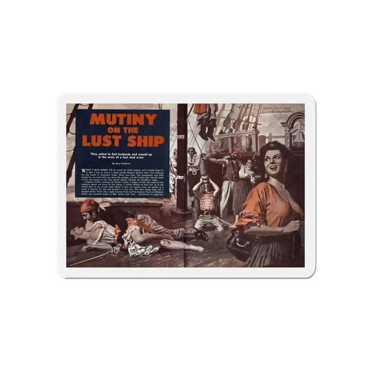 Mutiny on the Lust Ship, Wildcat Adventures, December 1961 (Magazine Illustration) Refrigerator Magnet 6 Inch - The Sticker Space