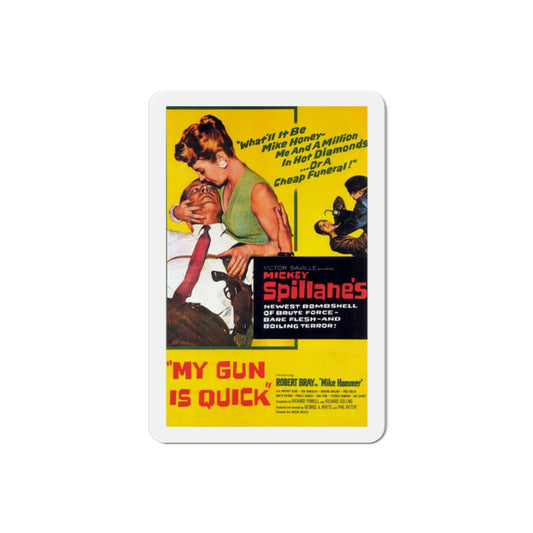 My Gun Is Quick 1957 Movie Poster Die-Cut Magnet-2 Inch-The Sticker Space