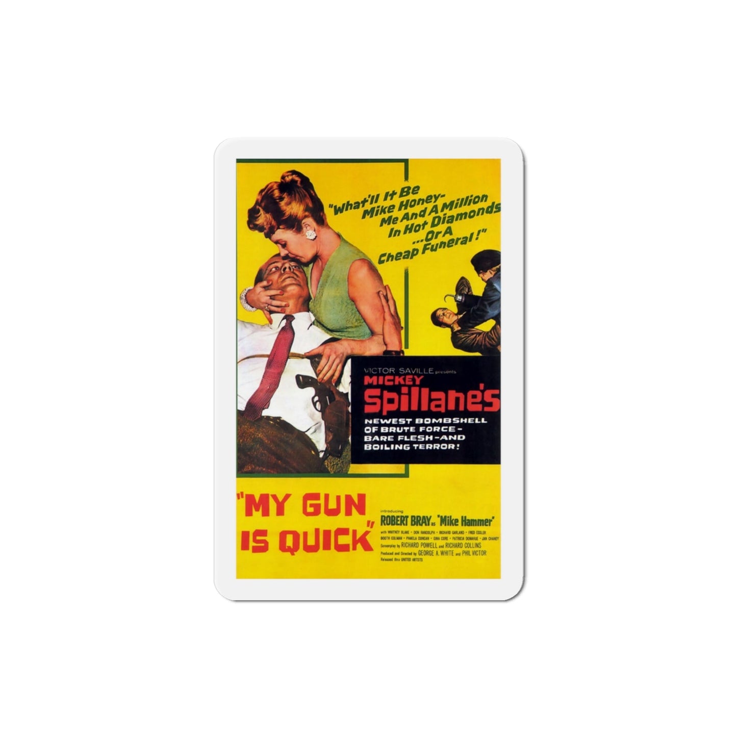 My Gun Is Quick 1957 Movie Poster Die-Cut Magnet-3 Inch-The Sticker Space