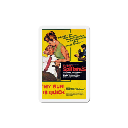 My Gun Is Quick 1957 Movie Poster Die-Cut Magnet-6 Inch-The Sticker Space